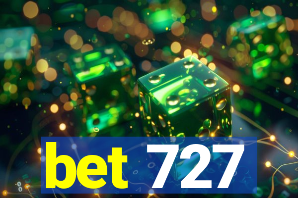 bet 727